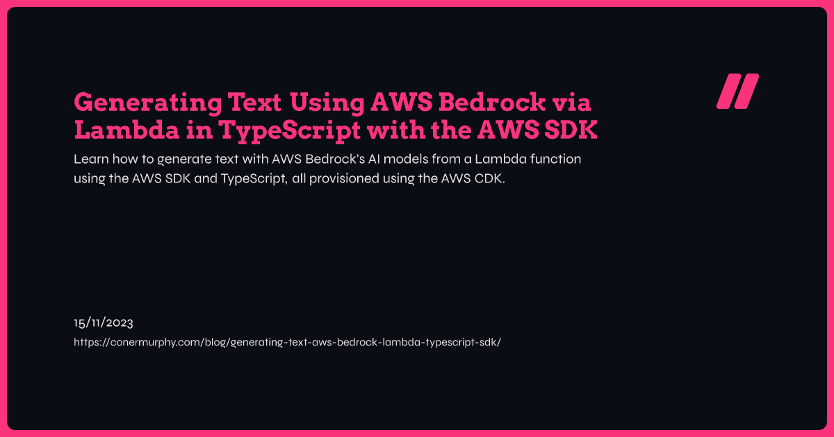 Generating Text Using AWS Bedrock via Lambda in TypeScript with the AWS ...