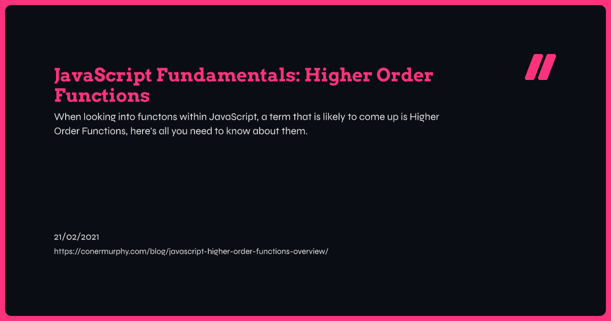 JavaScript Fundamentals: Higher Order Functions | Coner Murphy